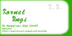 kornel ungi business card